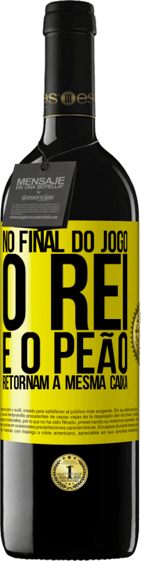 39,95 € | Vinho tinto Edição RED MBE Reserva No final do jogo, o rei e o peão retornam à mesma caixa Etiqueta Amarela. Etiqueta personalizável Reserva 12 Meses Colheita 2014 Tempranillo