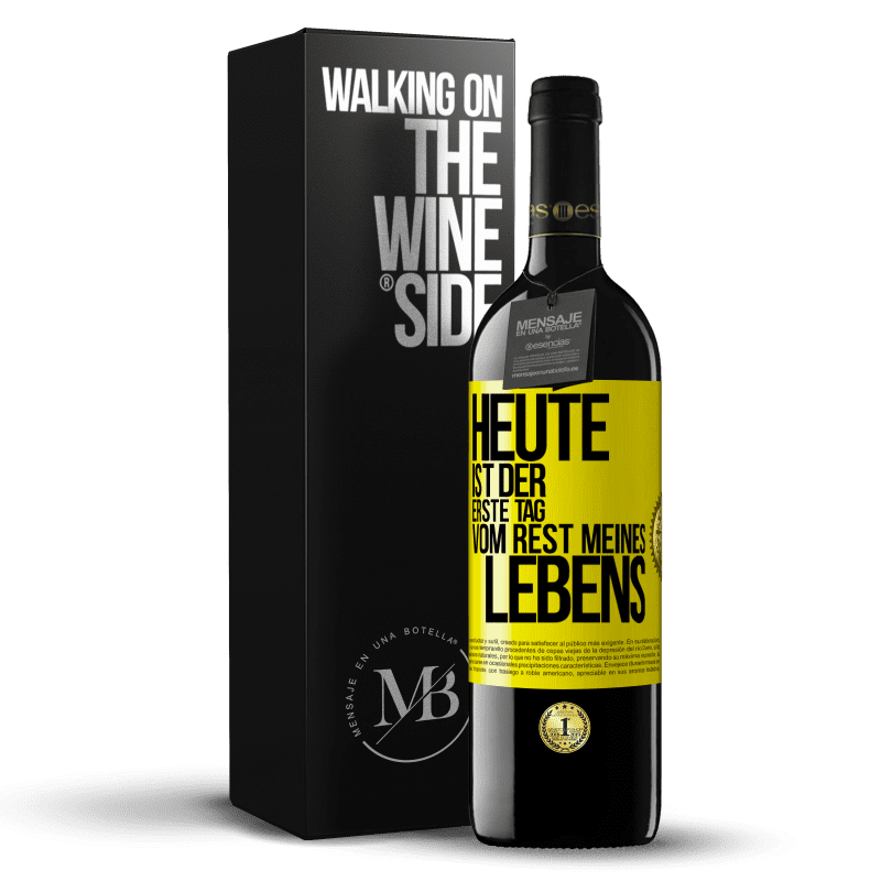 39,95 € Kostenloser Versand | Rotwein RED Ausgabe MBE Reserve Heute ist der erste Tag vom Rest meines Lebens Gelbes Etikett. Anpassbares Etikett Reserve 12 Monate Ernte 2015 Tempranillo