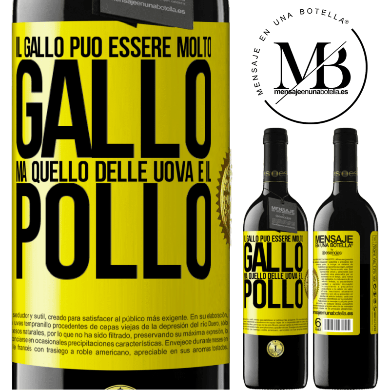 39,95 € Spedizione Gratuita | Vino rosso Edizione RED MBE Riserva Il gallo può essere molto gallo, ma quello delle uova è il pollo Etichetta Gialla. Etichetta personalizzabile Riserva 12 Mesi Raccogliere 2015 Tempranillo