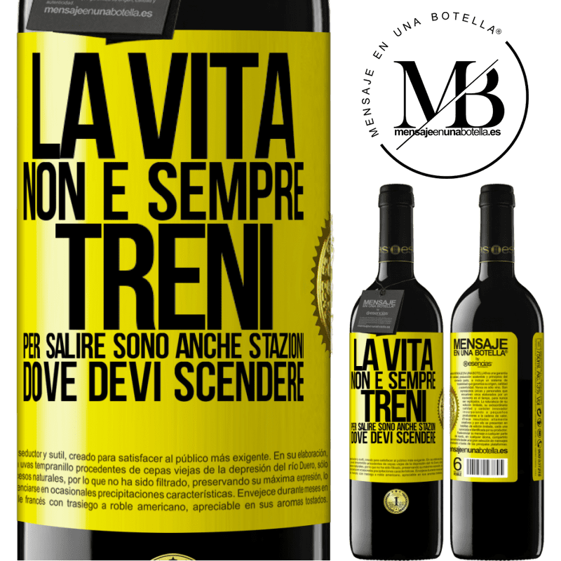 39,95 € Spedizione Gratuita | Vino rosso Edizione RED MBE Riserva La vita non è sempre treni per salire, sono anche stazioni dove devi scendere Etichetta Gialla. Etichetta personalizzabile Riserva 12 Mesi Raccogliere 2015 Tempranillo