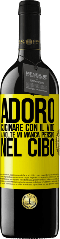 Spedizione Gratuita | Vino rosso Edizione RED MBE Riserva Adoro cucinare con il vino. A volte mi manca persino nel cibo Etichetta Gialla. Etichetta personalizzabile Riserva 12 Mesi Raccogliere 2014 Tempranillo