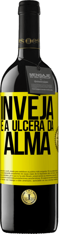 39,95 € | Vinho tinto Edição RED MBE Reserva Inveja é a úlcera da alma Etiqueta Amarela. Etiqueta personalizável Reserva 12 Meses Colheita 2016 Tempranillo