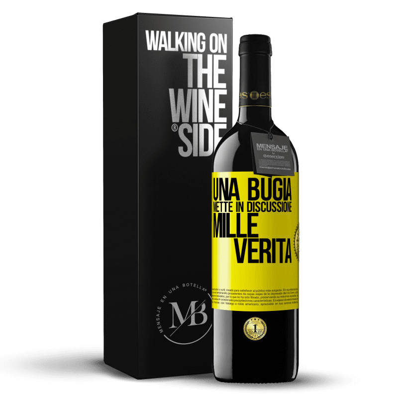 39,95 € Spedizione Gratuita | Vino rosso Edizione RED MBE Riserva Una bugia mette in discussione mille verità Etichetta Gialla. Etichetta personalizzabile Riserva 12 Mesi Raccogliere 2015 Tempranillo