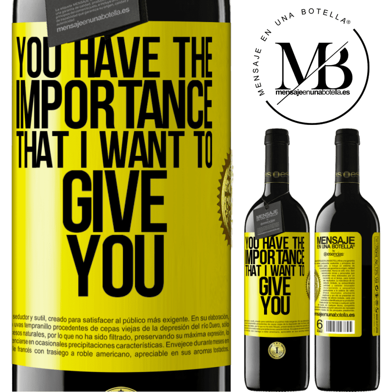 24,95 € Free Shipping | Red Wine RED Edition Crianza 6 Months You have the importance that I want to give you Yellow Label. Customizable label Aging in oak barrels 6 Months Harvest 2019 Tempranillo