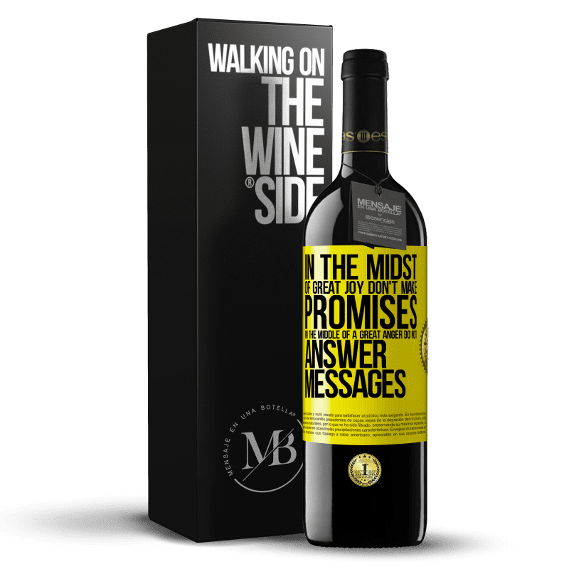 39,95 € Free Shipping | Red Wine RED Edition MBE Reserve In the midst of great joy, don't make promises. In the middle of a great anger, do not answer messages Yellow Label. Customizable label Reserve 12 Months Harvest 2015 Tempranillo