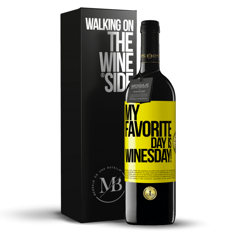 39,95 € Envío gratis | Vino Tinto Edición RED MBE Reserva My favorite day is winesday! Etiqueta Amarilla. Etiqueta personalizable Reserva 12 Meses Cosecha 2016 Tempranillo