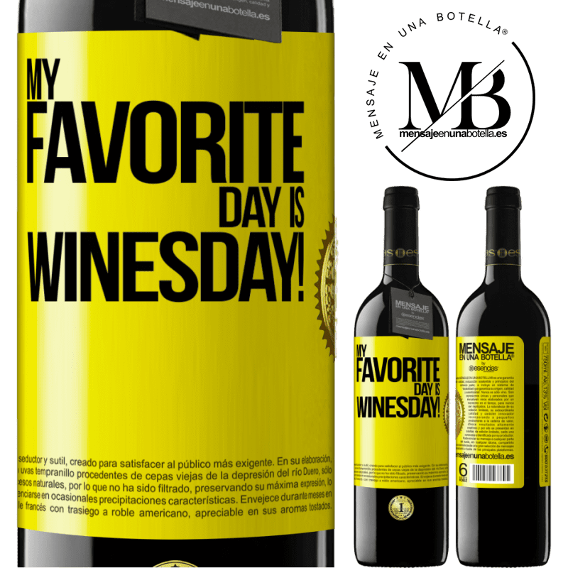 39,95 € Spedizione Gratuita | Vino rosso Edizione RED MBE Riserva My favorite day is winesday! Etichetta Gialla. Etichetta personalizzabile Riserva 12 Mesi Raccogliere 2016 Tempranillo