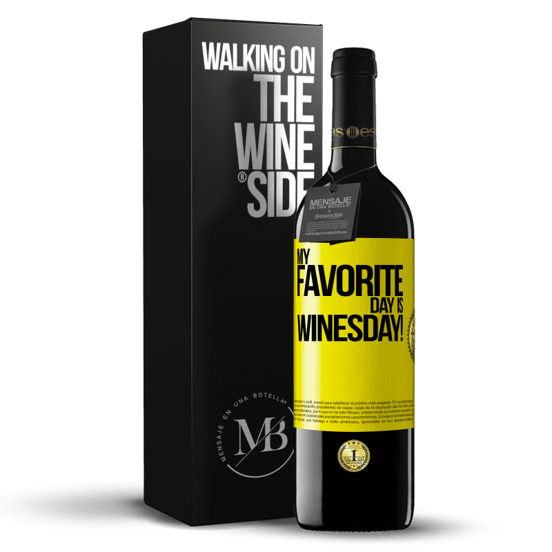 39,95 € Envio grátis | Vinho tinto Edição RED MBE Reserva My favorite day is winesday! Etiqueta Amarela. Etiqueta personalizável Reserva 12 Meses Colheita 2016 Tempranillo