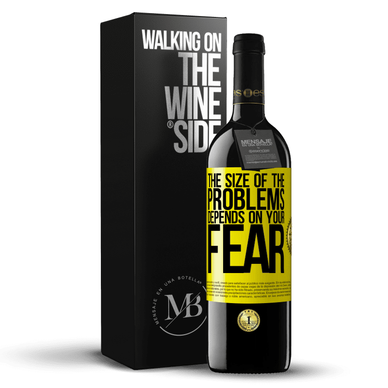 39,95 € Free Shipping | Red Wine RED Edition MBE Reserve The size of the problems depends on your fear Yellow Label. Customizable label Reserve 12 Months Harvest 2014 Tempranillo