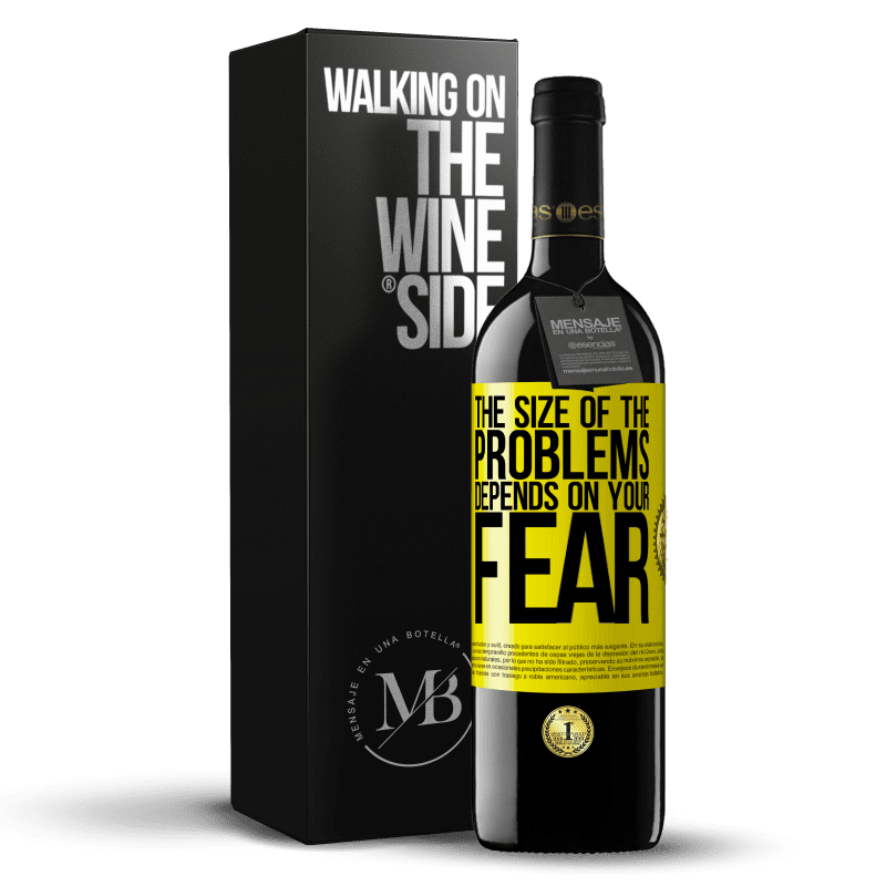 39,95 € Free Shipping | Red Wine RED Edition MBE Reserve The size of the problems depends on your fear Yellow Label. Customizable label Reserve 12 Months Harvest 2015 Tempranillo