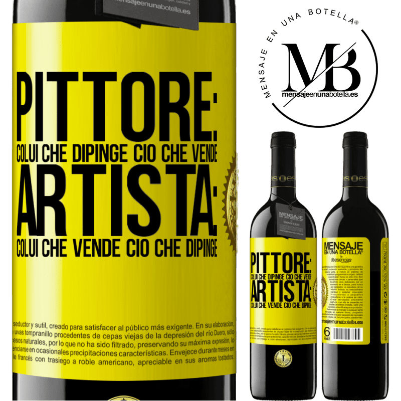 39,95 € Spedizione Gratuita | Vino rosso Edizione RED MBE Riserva Pittore: colui che dipinge ciò che vende. Artista: colui che vende ciò che dipinge Etichetta Gialla. Etichetta personalizzabile Riserva 12 Mesi Raccogliere 2015 Tempranillo