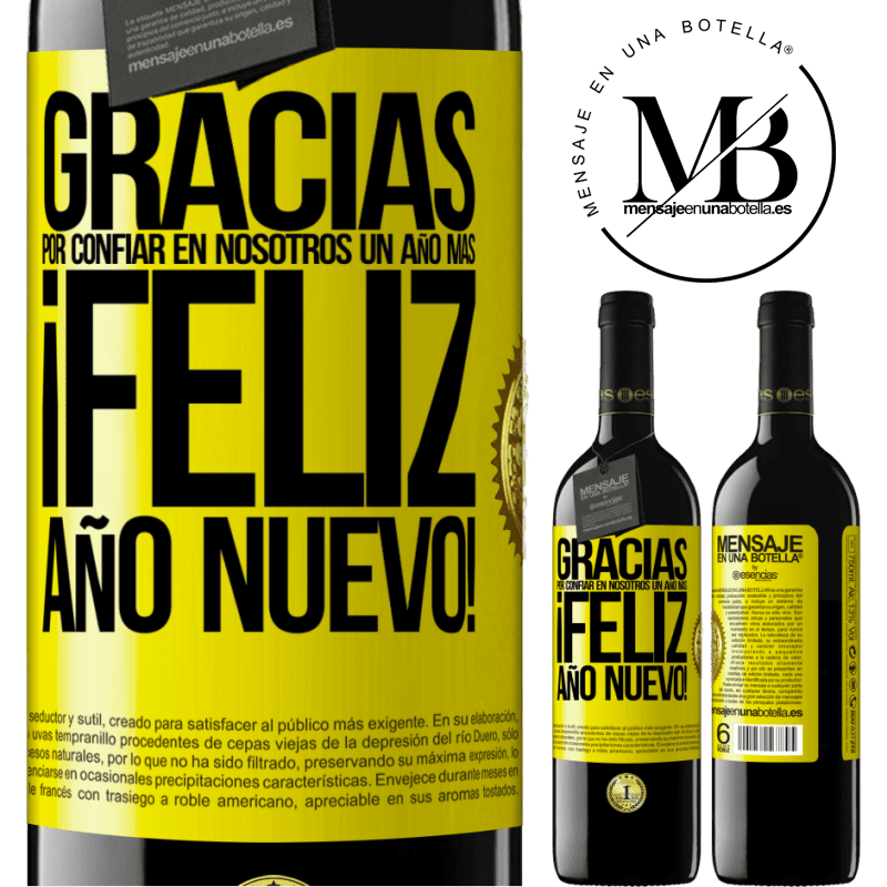 39,95 € Envío gratis | Vino Tinto Edición RED MBE Reserva Gracias por confiar en nosotros un año más. Feliz Año Nuevo Etiqueta Amarilla. Etiqueta personalizable Reserva 12 Meses Cosecha 2014 Tempranillo