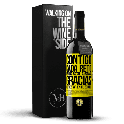 «Contigo cada reto es una batalla ganada. Gracias por estar en el equipo!» Edición RED MBE Reserva