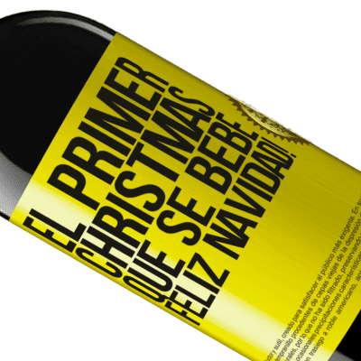 Expresiones Únicas y Personales. «El primer christmas que se bebe. Feliz navidad!» Edición RED MBE Reserva