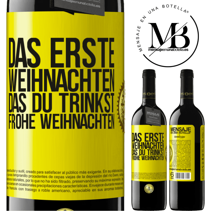 39,95 € Kostenloser Versand | Rotwein RED Ausgabe MBE Reserve Das erste Weihnachten, das du trinkst. Frohe weihnachten Gelbes Etikett. Anpassbares Etikett Reserve 12 Monate Ernte 2016 Tempranillo