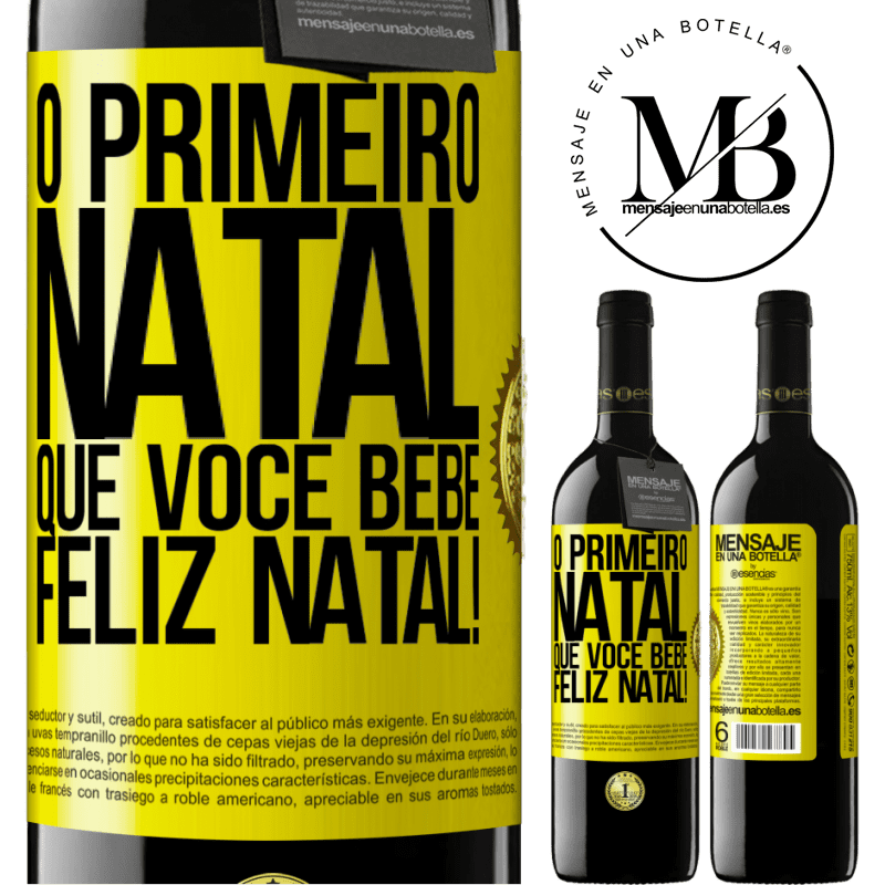 39,95 € Envio grátis | Vinho tinto Edição RED MBE Reserva O primeiro Natal que você bebe. Feliz Natal! Etiqueta Amarela. Etiqueta personalizável Reserva 12 Meses Colheita 2014 Tempranillo