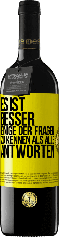 Kostenloser Versand | Rotwein RED Ausgabe MBE Reserve Es ist besser, einige der Fragen zu kennen als alle Antworten Gelbes Etikett. Anpassbares Etikett Reserve 12 Monate Ernte 2014 Tempranillo