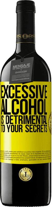«Избыток алкоголя вредит вашим секретам» Издание RED MBE Бронировать