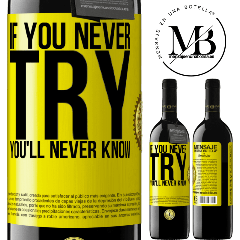 24,95 € Free Shipping | Red Wine RED Edition Crianza 6 Months If you never try, you'll never know Yellow Label. Customizable label Aging in oak barrels 6 Months Harvest 2019 Tempranillo