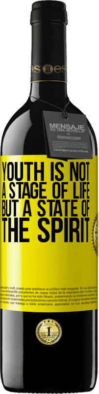 «Youth is not a stage of life, but a state of the spirit» RED Edition MBE Reserve