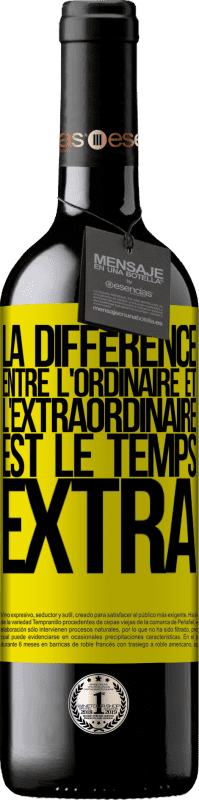 39,95 € | Vin rouge Édition RED MBE Réserve La différence entre l'ordinaire et l'extraordinaire est le temps EXTRA Étiquette Jaune. Étiquette personnalisable Réserve 12 Mois Récolte 2015 Tempranillo