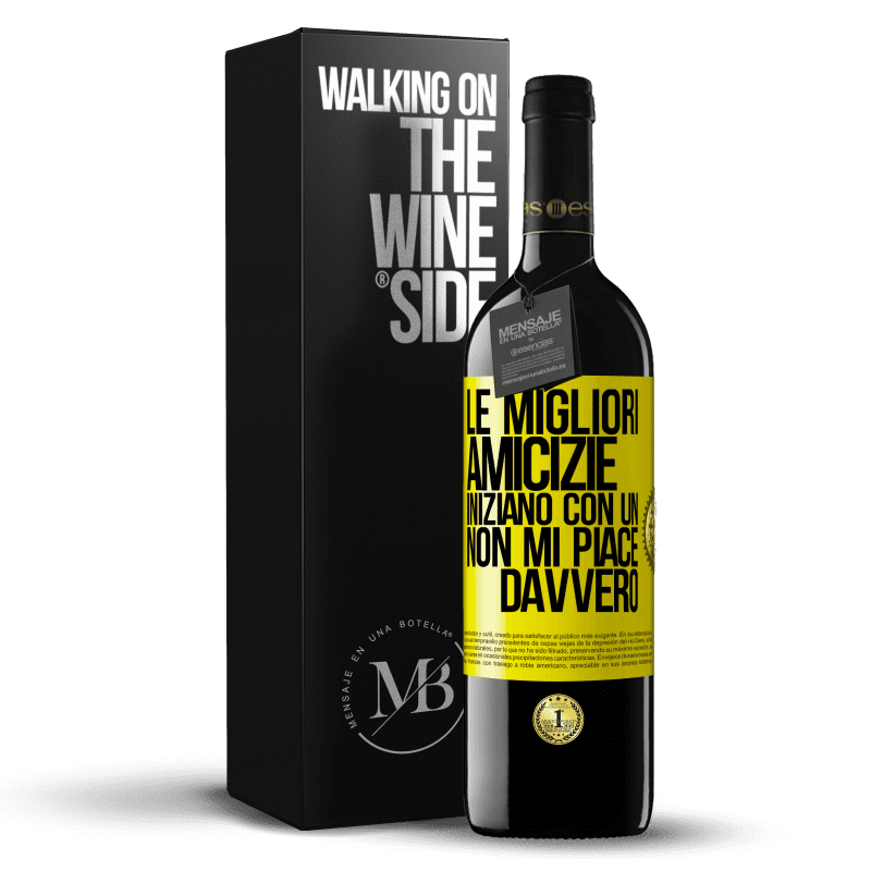 39,95 € Spedizione Gratuita | Vino rosso Edizione RED MBE Riserva Le migliori amicizie iniziano con un Non mi piace davvero Etichetta Gialla. Etichetta personalizzabile Riserva 12 Mesi Raccogliere 2015 Tempranillo