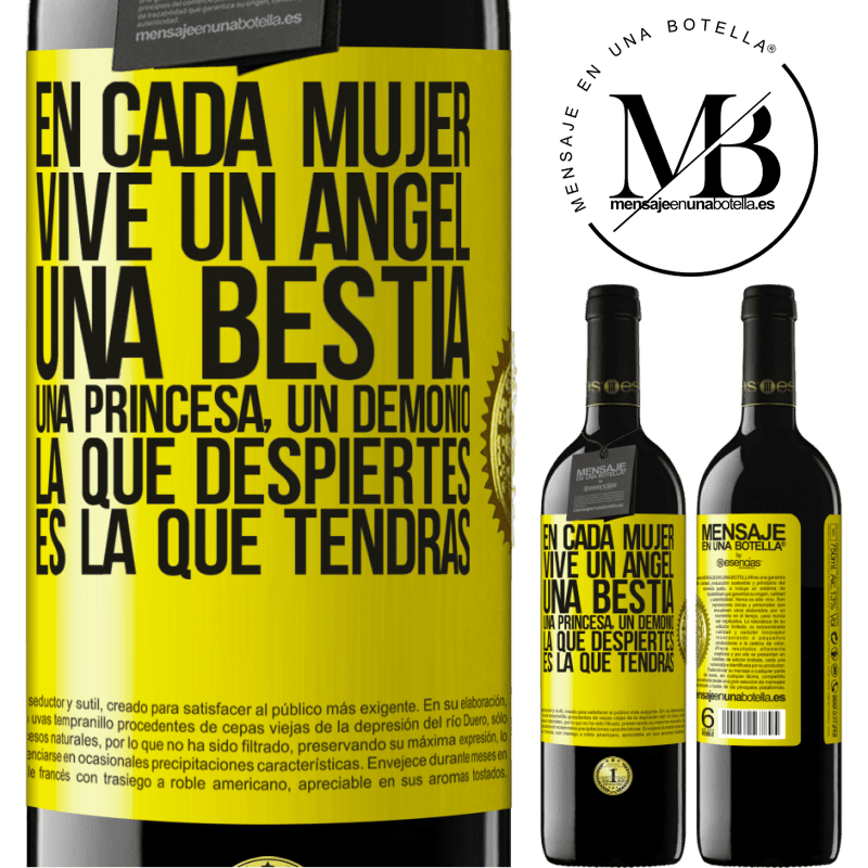 39,95 € Envío gratis | Vino Tinto Edición RED MBE Reserva En cada mujer vive un ángel, una bestia, una princesa, un demonio. La que despiertes es la que tendrás Etiqueta Amarilla. Etiqueta personalizable Reserva 12 Meses Cosecha 2015 Tempranillo
