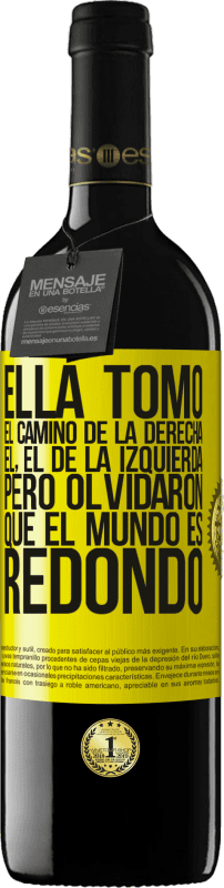 Envío gratis | Vino Tinto Edición RED MBE Reserva Ella tomó el camino de la derecha, él, el de la izquierda. Pero olvidaron que el mundo es redondo Etiqueta Amarilla. Etiqueta personalizable Reserva 12 Meses Cosecha 2014 Tempranillo