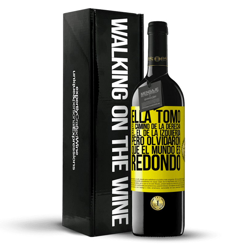 39,95 € Envío gratis | Vino Tinto Edición RED MBE Reserva Ella tomó el camino de la derecha, él, el de la izquierda. Pero olvidaron que el mundo es redondo Etiqueta Amarilla. Etiqueta personalizable Reserva 12 Meses Cosecha 2016 Tempranillo