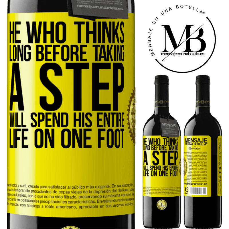 24,95 € Free Shipping | Red Wine RED Edition Crianza 6 Months He who thinks long before taking a step, will spend his entire life on one foot Yellow Label. Customizable label Aging in oak barrels 6 Months Harvest 2019 Tempranillo