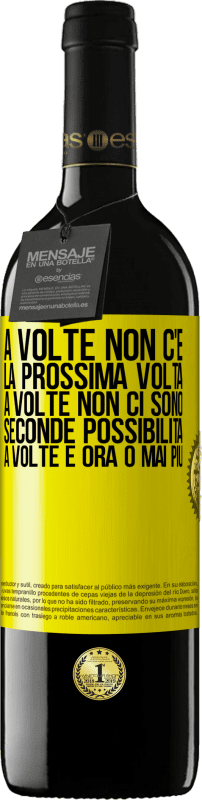 39,95 € Spedizione Gratuita | Vino rosso Edizione RED MBE Riserva A volte non c'è la prossima volta. A volte non ci sono seconde possibilità. A volte è ora o mai più Etichetta Gialla. Etichetta personalizzabile Riserva 12 Mesi Raccogliere 2016 Tempranillo