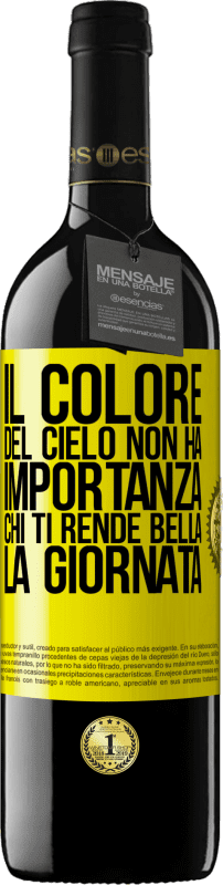 39,95 € Spedizione Gratuita | Vino rosso Edizione RED MBE Riserva Il colore del cielo non ha importanza. Chi ti rende bella la giornata Etichetta Gialla. Etichetta personalizzabile Riserva 12 Mesi Raccogliere 2016 Tempranillo