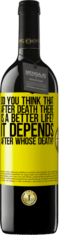 «вы думаете, что после смерти жизнь станет лучше? Смотря, после чьей смерти?» Издание RED MBE Бронировать