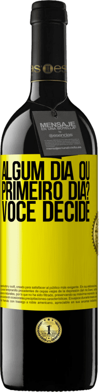 Envio grátis | Vinho tinto Edição RED MBE Reserva algum dia ou primeiro dia? Você decide Etiqueta Amarela. Etiqueta personalizável Reserva 12 Meses Colheita 2014 Tempranillo