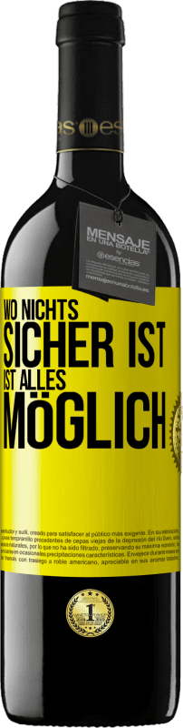 «Wo nichts sicher ist, ist alles möglich» RED Ausgabe MBE Reserve