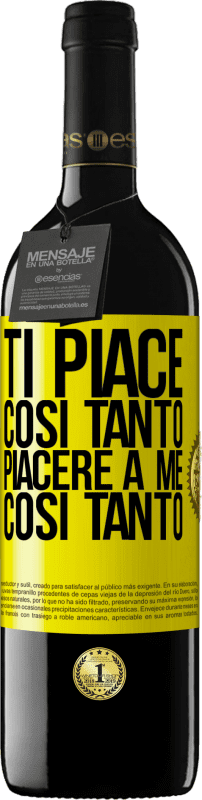 Spedizione Gratuita | Vino rosso Edizione RED MBE Riserva Ti piace così tanto piacere a me così tanto Etichetta Gialla. Etichetta personalizzabile Riserva 12 Mesi Raccogliere 2014 Tempranillo