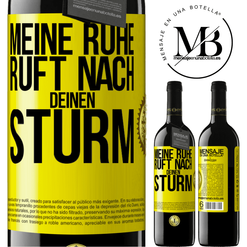 39,95 € Kostenloser Versand | Rotwein RED Ausgabe MBE Reserve Meine Ruhe ruft nach deinen Sturm Gelbes Etikett. Anpassbares Etikett Reserve 12 Monate Ernte 2014 Tempranillo