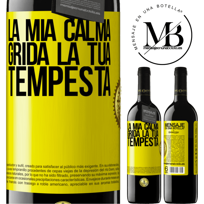 39,95 € Spedizione Gratuita | Vino rosso Edizione RED MBE Riserva La mia calma grida la tua tempesta Etichetta Gialla. Etichetta personalizzabile Riserva 12 Mesi Raccogliere 2014 Tempranillo