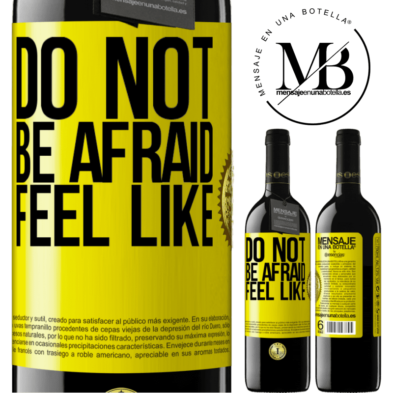 39,95 € Free Shipping | Red Wine RED Edition MBE Reserve Do not be afraid. Feel like Yellow Label. Customizable label Reserve 12 Months Harvest 2014 Tempranillo