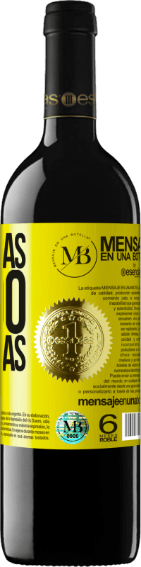 «No tengas miedo. Ten ganas» Edición RED MBE Reserva