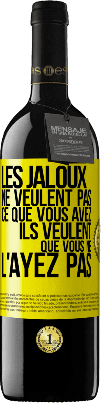 39,95 € Envoi gratuit | Vin rouge Édition RED MBE Réserve Les jaloux ne veulent pas ce que vous avez. Ils veulent que vous ne l'ayez pas Étiquette Jaune. Étiquette personnalisable Réserve 12 Mois Récolte 2016 Tempranillo