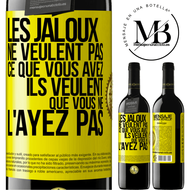 39,95 € Envoi gratuit | Vin rouge Édition RED MBE Réserve Les jaloux ne veulent pas ce que vous avez. Ils veulent que vous ne l'ayez pas Étiquette Jaune. Étiquette personnalisable Réserve 12 Mois Récolte 2014 Tempranillo