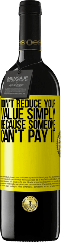 «Не уменьшайте свою ценность просто потому, что кто-то не может ее заплатить» Издание RED MBE Бронировать
