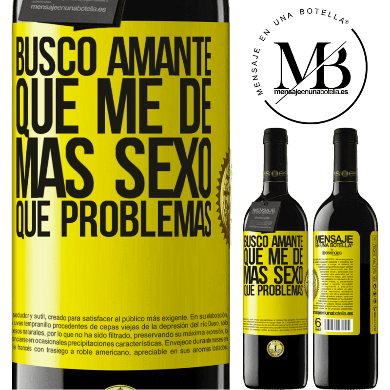 39,95 € Envío gratis | Vino Tinto Edición RED MBE Reserva Busco amante que me de más sexo que problemas Etiqueta Amarilla. Etiqueta personalizable Reserva 12 Meses Cosecha 2014 Tempranillo