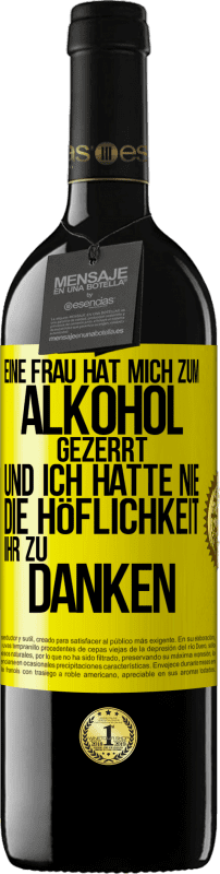 «Eine Frau hat mich zum Alkohol gezerrt .. Und ich hatte nie die Höflichkeit, ihr zu danken» RED Ausgabe MBE Reserve