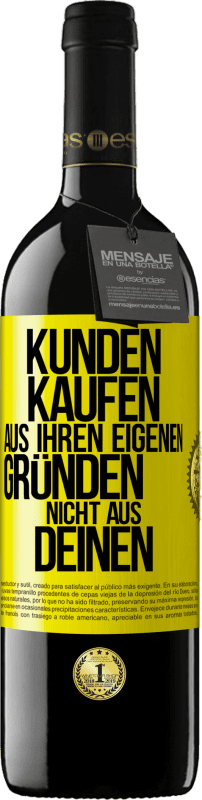 Kostenloser Versand | Rotwein RED Ausgabe MBE Reserve Kunden kaufen aus ihren eigenen Gründen, nicht aus Deinen Gelbes Etikett. Anpassbares Etikett Reserve 12 Monate Ernte 2014 Tempranillo