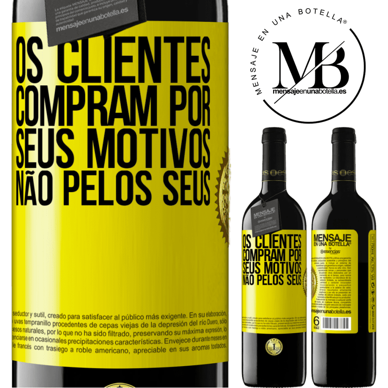 39,95 € Envio grátis | Vinho tinto Edição RED MBE Reserva Os clientes compram por seus motivos, não pelos seus Etiqueta Amarela. Etiqueta personalizável Reserva 12 Meses Colheita 2014 Tempranillo