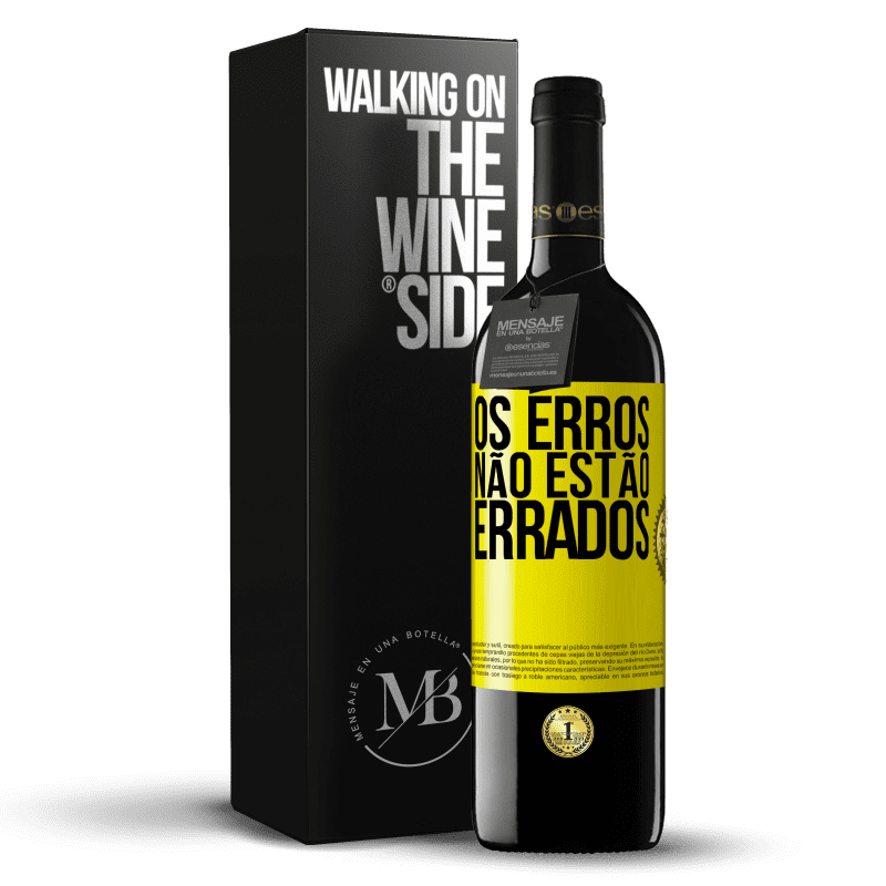 39,95 € Envio grátis | Vinho tinto Edição RED MBE Reserva Os erros não estão errados Etiqueta Amarela. Etiqueta personalizável Reserva 12 Meses Colheita 2014 Tempranillo