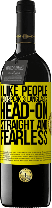 «I like people who speak 3 languages: head-on, straight and fearless» RED Edition MBE Reserve