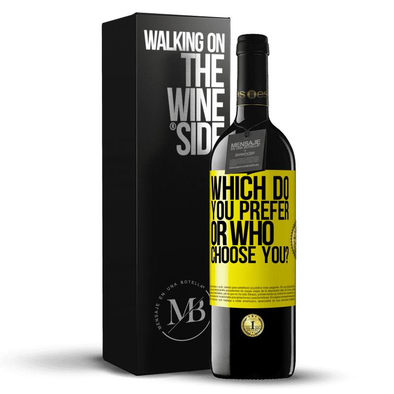 39,95 € Free Shipping | Red Wine RED Edition MBE Reserve which do you prefer, or who choose you? Yellow Label. Customizable label Reserve 12 Months Harvest 2015 Tempranillo